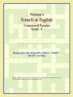 Image for Webster&#39;s French to English Crossword Puzzles : Level 7