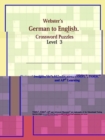 Image for Webster&#39;s German to English Crossword Puzzles : Level 3