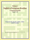 Image for Webster&#39;s English to Portuguese Brazilian Crossword Puzzles : Level 12