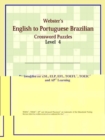 Image for Webster&#39;s English to Portuguese Brazilian Crossword Puzzles : Level 4