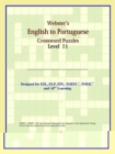 Image for Webster&#39;s English to Portuguese Crossword Puzzles : Level 11