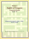 Image for Webster&#39;s English to Portuguese Crossword Puzzles : Level 17