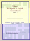 Image for Webster&#39;s Portuguese to English Crossword Puzzles : Level 5