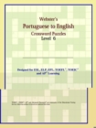 Image for Webster&#39;s Portuguese to English Crossword Puzzles : Level 6