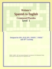 Image for Webster&#39;s Spanish to English Crossword Puzzles : Level 1