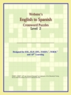 Image for Webster&#39;s English to Spanish Crossword Puzzles : Level 2