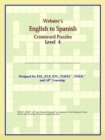 Image for Webster&#39;s English to Spanish Crossword Puzzles : Level 4