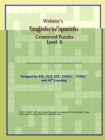 Image for Webster&#39;s English to Spanish Crossword Puzzles : Level 6