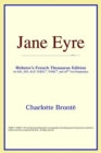 Image for Jane Eyre (Webster&#39;s French Thesaurus Edition)