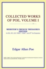 Image for Collected Works of Poe, Volume I (Webster&#39;s French Thesaurus Edition)