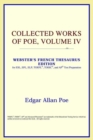 Image for Collected Works of Poe, Volume IV (Webster&#39;s French Thesaurus Edition)