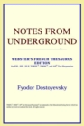 Image for Notes from Underground (Webster&#39;s French Thesaurus Edition)