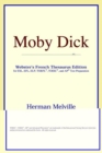 Image for Moby Dick (Webster&#39;s French Thesaurus Edition)