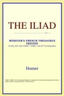 Image for The Iliad (Webster&#39;s French Thesaurus Edition)