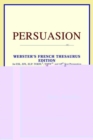Image for Persuasion (Webster&#39;s French Thesaurus Edition)