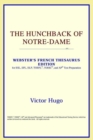 Image for The Hunchback of Notre-Dame (Webster&#39;s French Thesaurus Edition)
