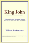 Image for King John (Webster&#39;s French Thesaurus Edition)