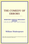 Image for The Comedy of Errors (Webster&#39;s French Thesaurus Edition)