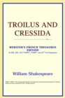 Image for Troilus and Cressida (Webster&#39;s French Thesaurus Edition)