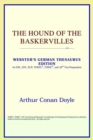 Image for The Hound of the Baskervilles (Webster&#39;s German Thesaurus Edition)
