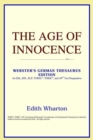 Image for The Age of Innocence (Webster&#39;s German Thesaurus Edition)