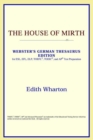 Image for The House of Mirth (Webster&#39;s German Thesaurus Edition)