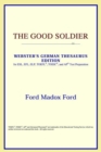 Image for The Good Soldier (Webster&#39;s German Thesaurus Edition)