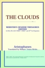 Image for The Clouds (Webster&#39;s Spanish Thesaurus Edition)