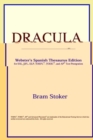 Image for Dracula (Webster&#39;s Spanish Thesaurus Edition)