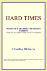Image for Hard Times (Webster&#39;s Spanish Thesaurus Edition)