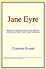 Image for Jane Eyre (Webster&#39;s Spanish Thesaurus Edition)