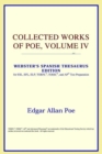 Image for Collected Works of Poe, Volume IV (Webster&#39;s Spanish Thesaurus Edition)
