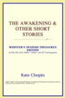Image for The Awakening &amp; Other Short Stories (Webster&#39;s Spanish Thesaurus Edition)