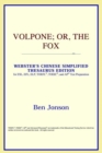 Image for Volpone; Or, the Fox (Webster&#39;s Chinese-Simplified Thesaurus Edition)