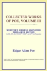 Image for Collected Works of Poe, Volume III (Webster&#39;s Chinese-Simplified Thesaurus Edition)