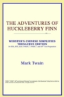 Image for The Adventures of Huckleberry Finn (Webster&#39;s Chinese-Simplified Thesaurus Edition)