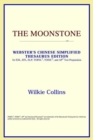 Image for The Moonstone (Webster&#39;s Chinese-Simplified Thesaurus Edition)