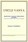 Image for Uncle Vanya (Webster&#39;s Italian Thesaurus Edition)