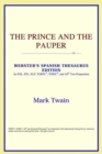 Image for The Prince and the Pauper (Webster&#39;s Spanish Thesaurus Edition)
