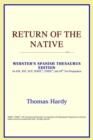 Image for Return of the Native (Webster&#39;s Spanish Thesaurus Edition)