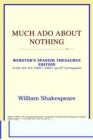 Image for Much ADO about Nothing (Webster&#39;s Spanish Thesaurus Edition)
