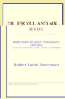 Image for Dr. Jekyll and Mr. Hyde (Webster&#39;s Italian Thesaurus Edition)