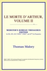 Image for Le Morte D&#39;Arthur, Volume II (Webster&#39;s Korean Thesaurus Edition)