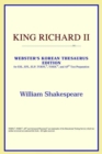 Image for King Richard II (Webster&#39;s Korean Thesaurus Edition)