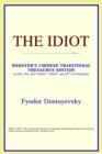 Image for The Idiot (Webster&#39;s Chinese-Traditional Thesaurus Edition)