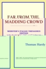 Image for Far from the Madding Crowd (Webster&#39;s Italian Thesaurus Edition)