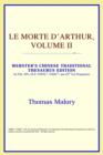 Image for Le Morte D&#39;Arthur, Volume II (Webster&#39;s Chinese-Traditional Thesaurus Edition)