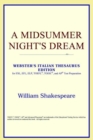 Image for A Midsummer Night&#39;s Dream (Webster&#39;s Italian Thesaurus Edition)