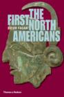 Image for The first North Americans  : an archaeological journey