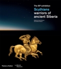 Image for Scythians  : warriors of ancient Siberia